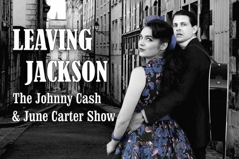 Leaving Jackson - The Johnny Cash And June Carter Show - Accommodation Whitsundays 3